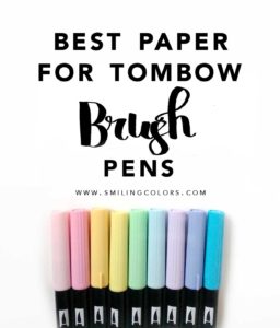 best-paper--for-tombow-brush-pens-smitha-katti