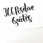 366 positive quotes