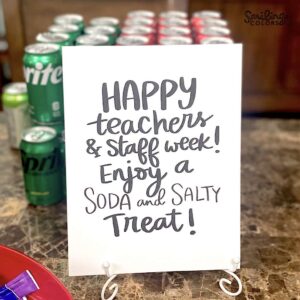 Free Printable Teacher and Staff Appreciation Signs